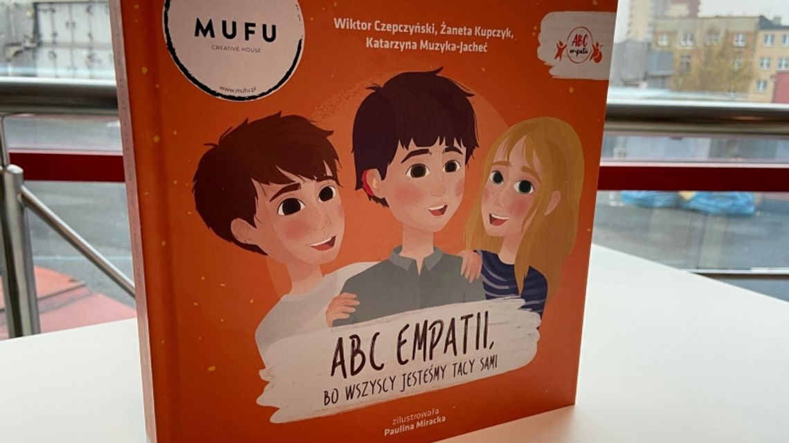 ''ABC Empatii'' czyli książka która walczy ze stereotypami 