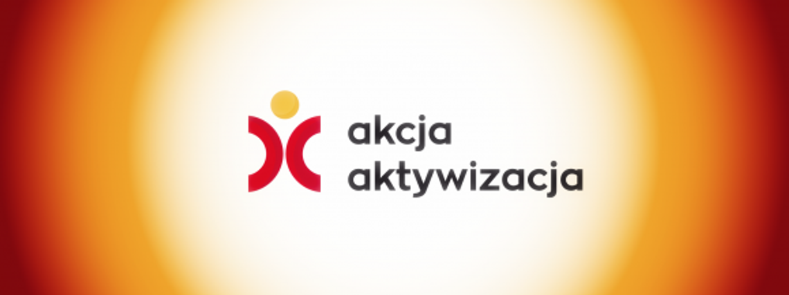 Akcja - Aktywizacja