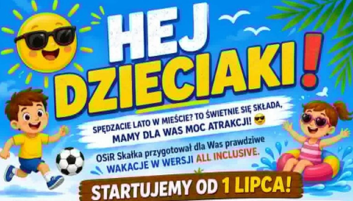 Aktywne lato w mieście, czyli oferta wakacyjna OSiR Skałka w tym roku w wersji All Inclusive Aktywne lato w mieście, czyli oferta wakacyjna OSiR Skałka w tym roku w wersji All Inclusive
