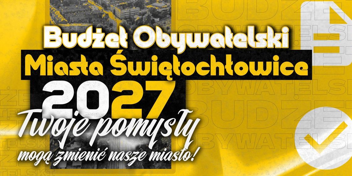 Budżet Obywatelski Świętochłowic 2027. Znamy dokładny terminarz działań!