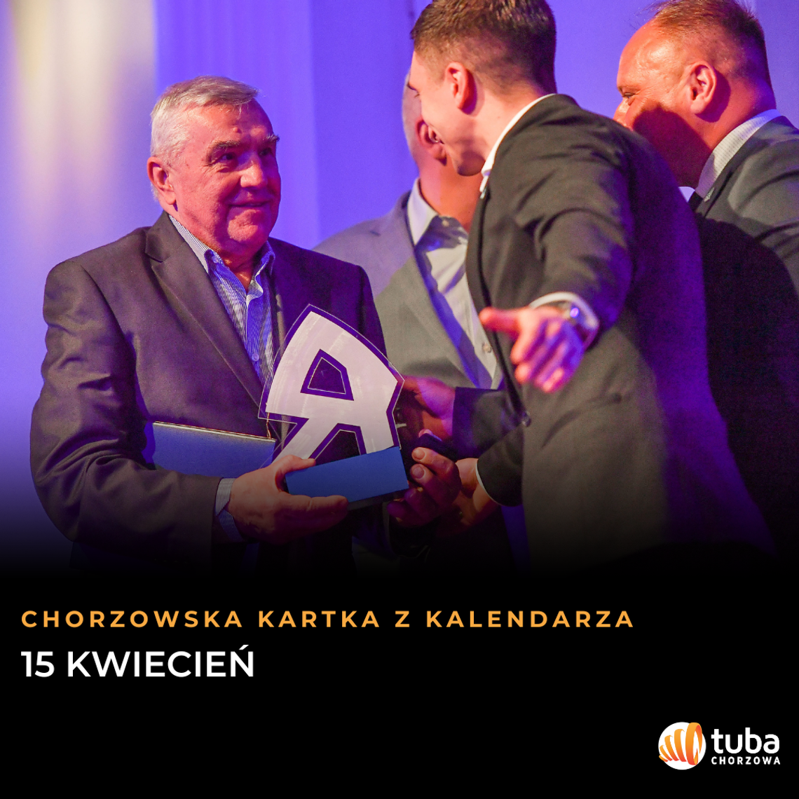 Chorzowska Kartka z Kalendarza: 15 kwietnia. Stadion Śląski, Światowy Dzień Trzeźwości i urodziny "Niebieskiej" legendy