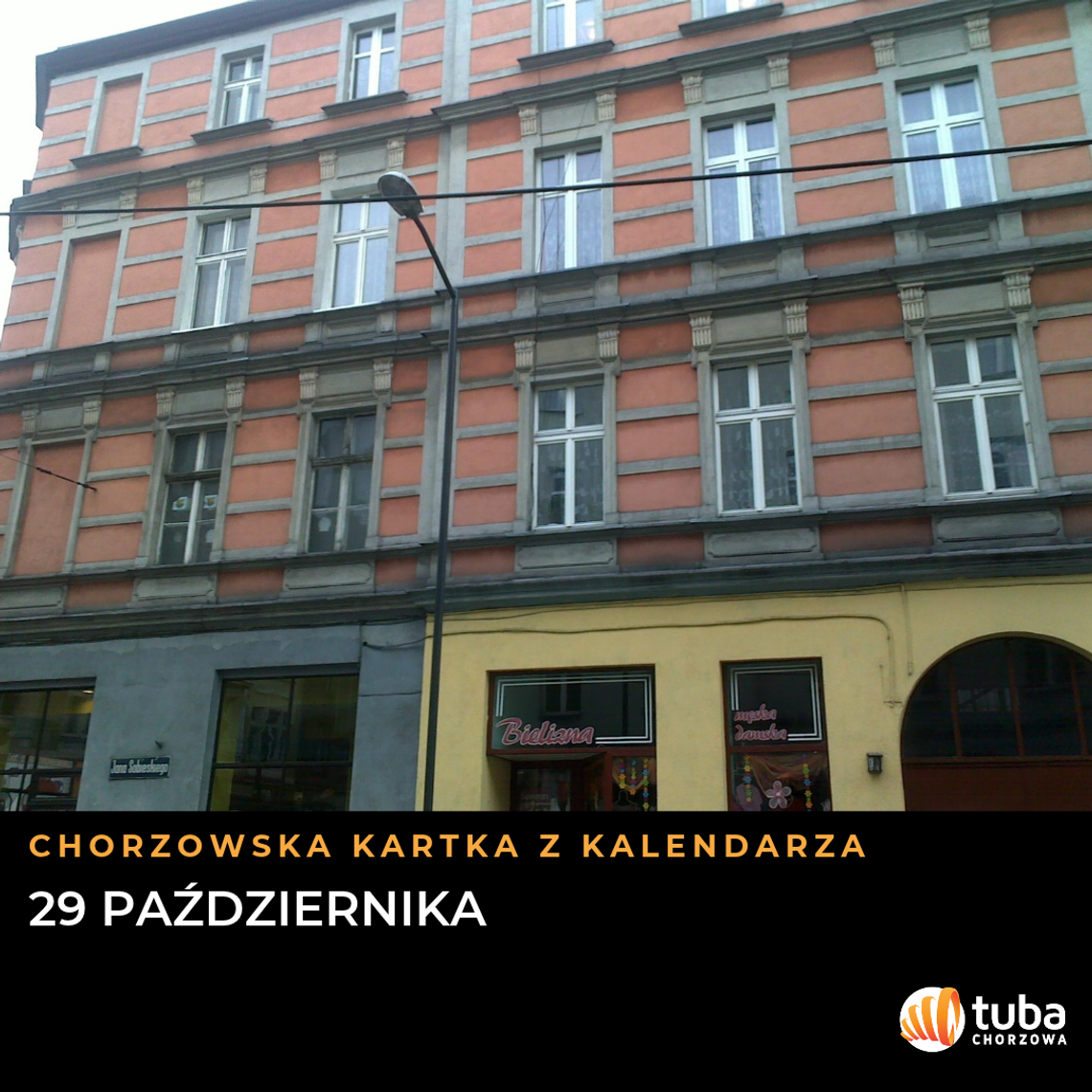 Chorzowska kartka z kalendarza: 29 października. Paweł Kempka i tablica przy Sobieskiego 1 Kamienica przy ul. Sobieskiego 1 w Chorzowie, w której mieszkał i pracował Paweł Kempka.