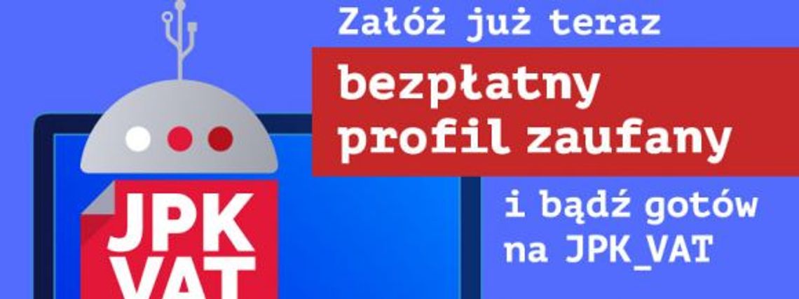 Chorzowski Urząd Skarbowy radzi: załóż bezpłatny profil zaufany