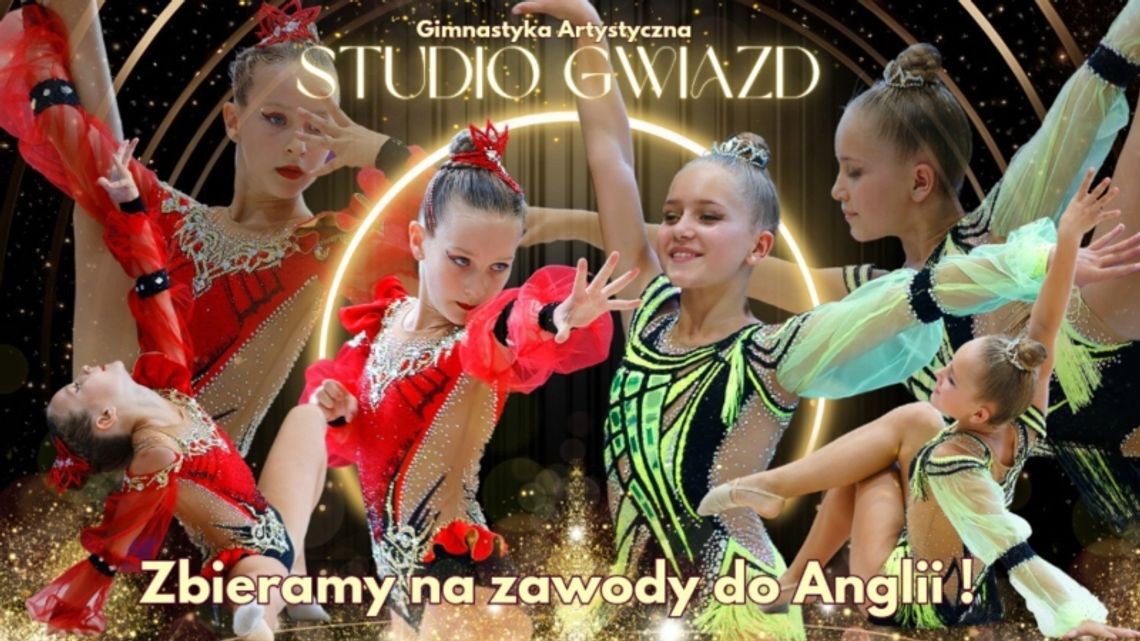 Chorzowskie Studio Gwiazd prosi o wsparcie! Chodzi o wyjazd na zawody do Anglii