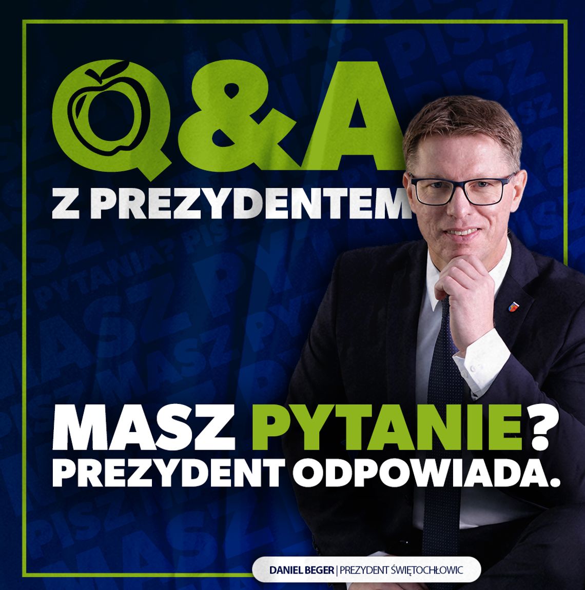 Dwa lata kadencji i czas na pytania. Prezydent zaprasza mieszkańców do rozmowy