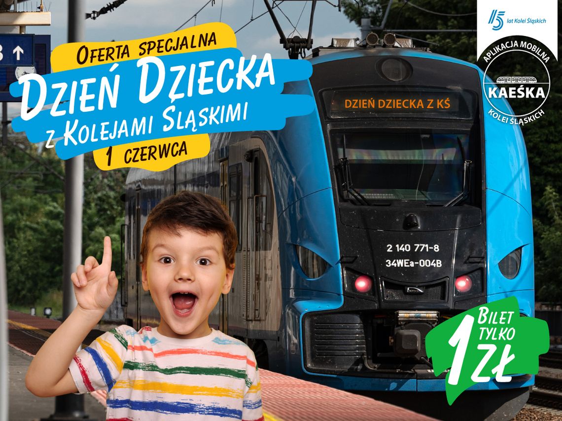 Dzień Dziecka z Kolejami Śląskimi za złotówkę Dzień Dziecka z Kolejami Śląskimi za złotówkę