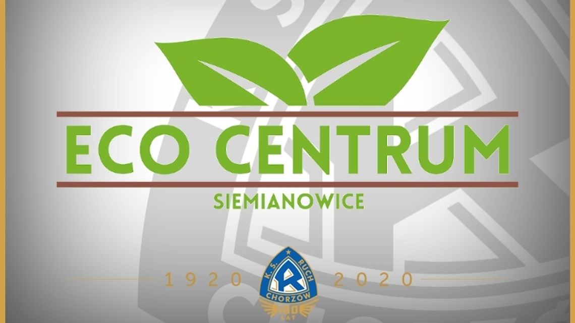 Eco Centrum partnerem Ruchu Chorzów