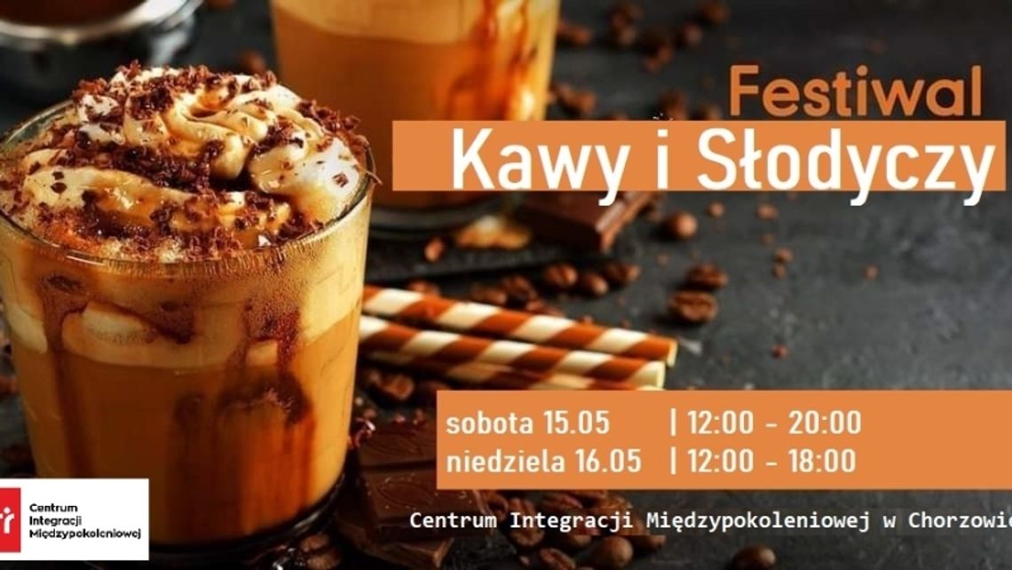 Festiwal Kawy i Słodyczy zawita do Chorzowa 