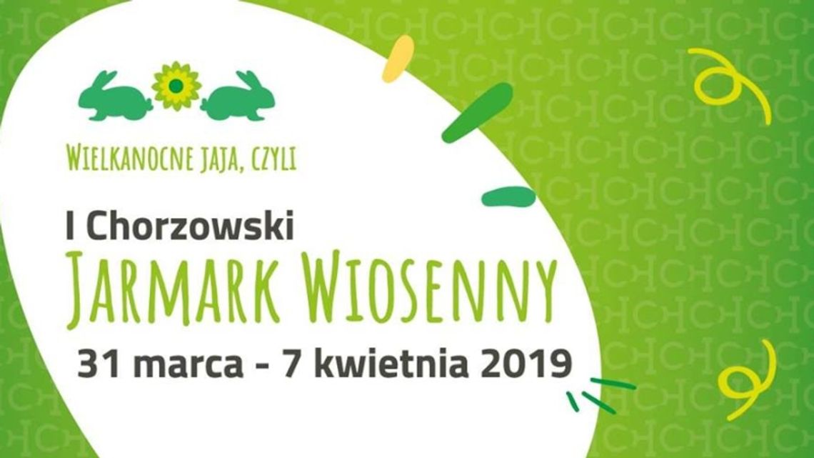 I Chorzowski Jarmark Wiosenny