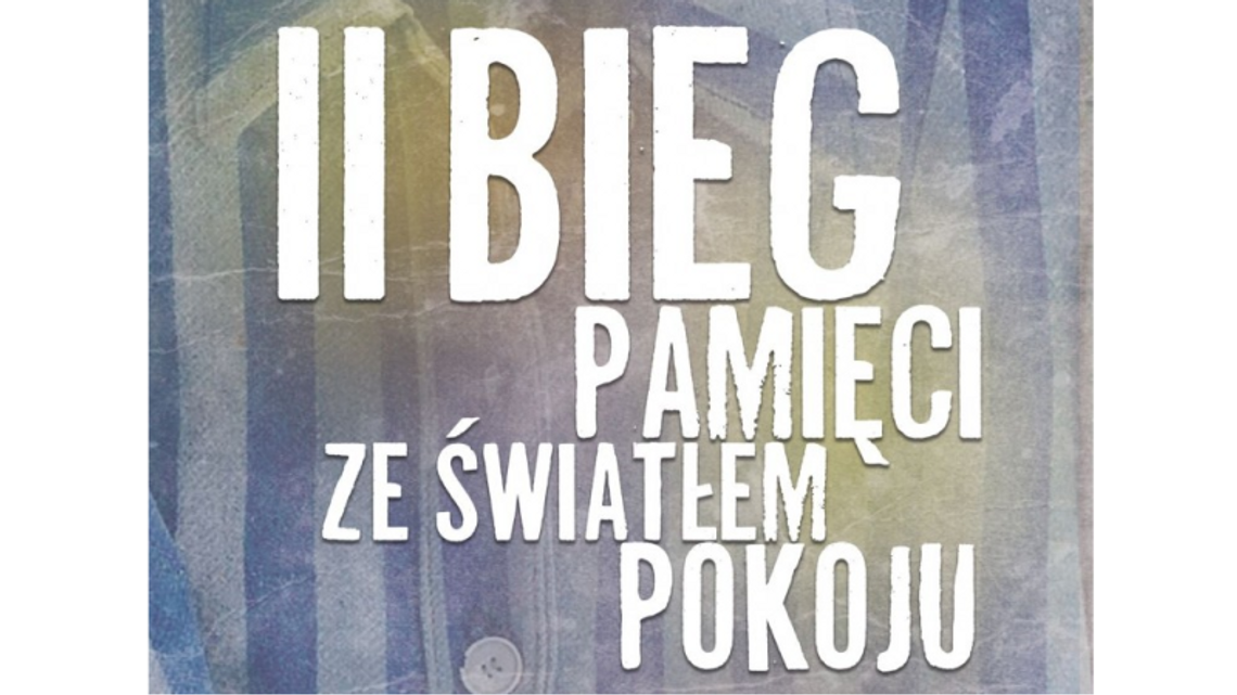 II Bieg Pamięci ze Światłem Pokoju