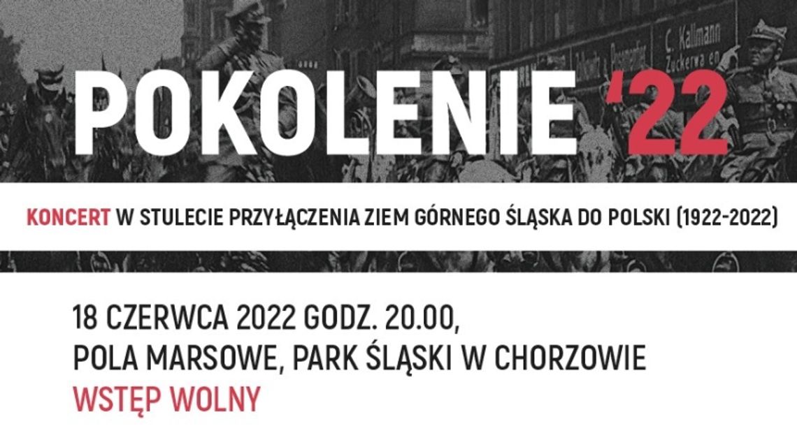 Koncert Pokolenie'22 już w ten weekend!