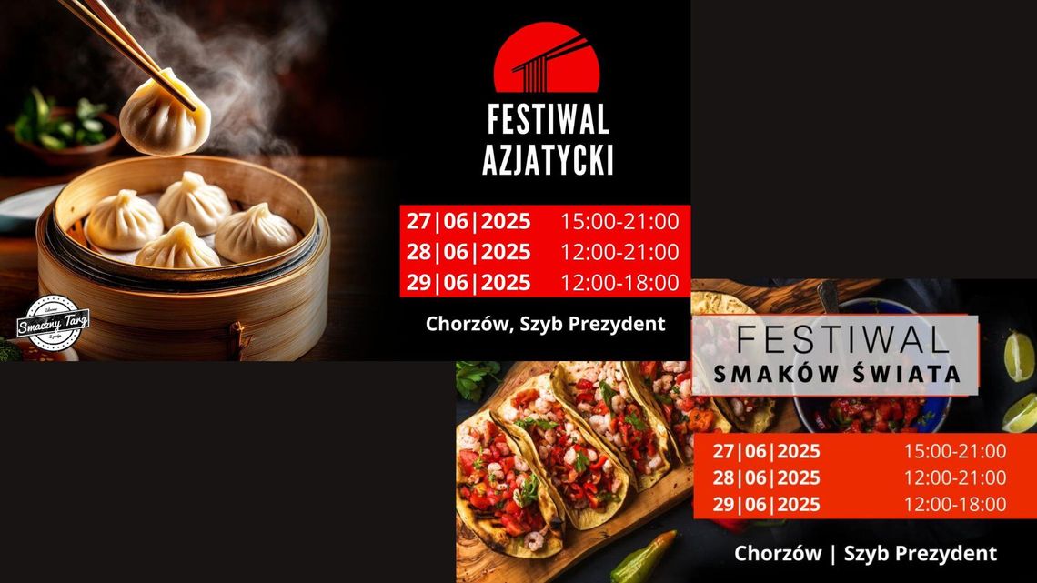 Kulinarne bogactwo smaków opanuje chorzowski Szyb Prezydent! Poczujemy smaki Azji, Europy i Ameryki