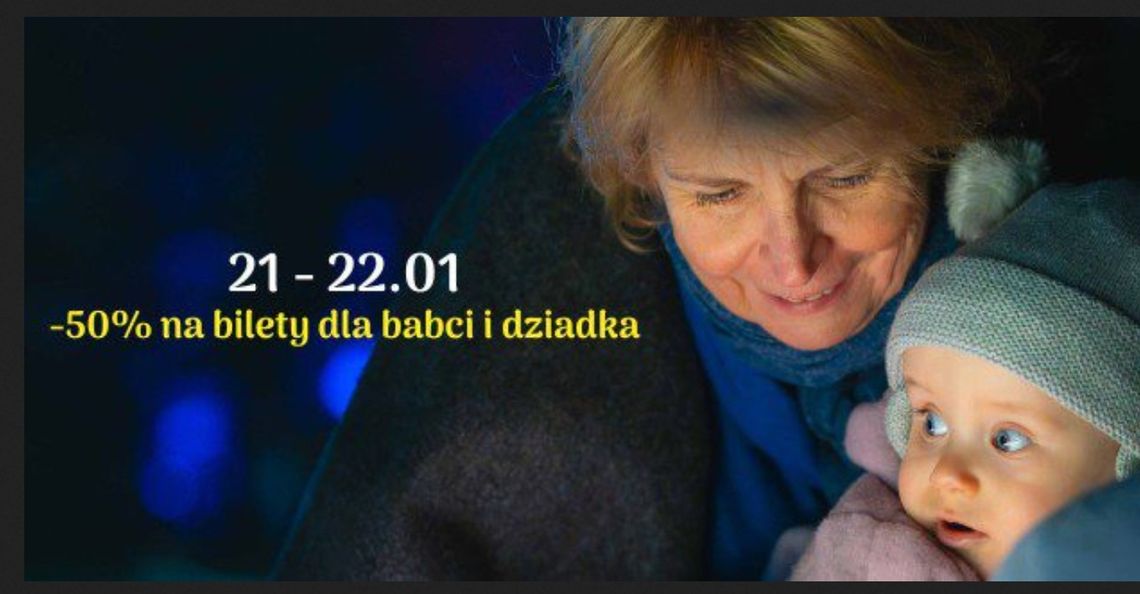 Lumina Park w Świętochłowicach zaprasza na Dzień Babci i Dziadka z 50% rabatem Lumina Park w Świętochłowicach zaprasza na Dzień Babci i Dziadka z 50% rabatem