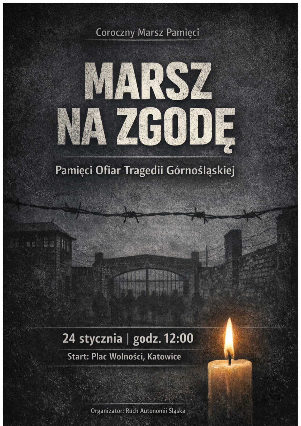 Marsz na Zgodę 2026 – upamiętnienie ofiar obozu Zgoda i Tragedii Górnośląskiej