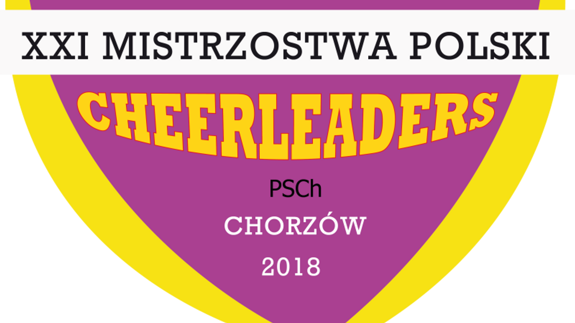 Mistrzostwa Polski Cheerleaders w Chorzowie!