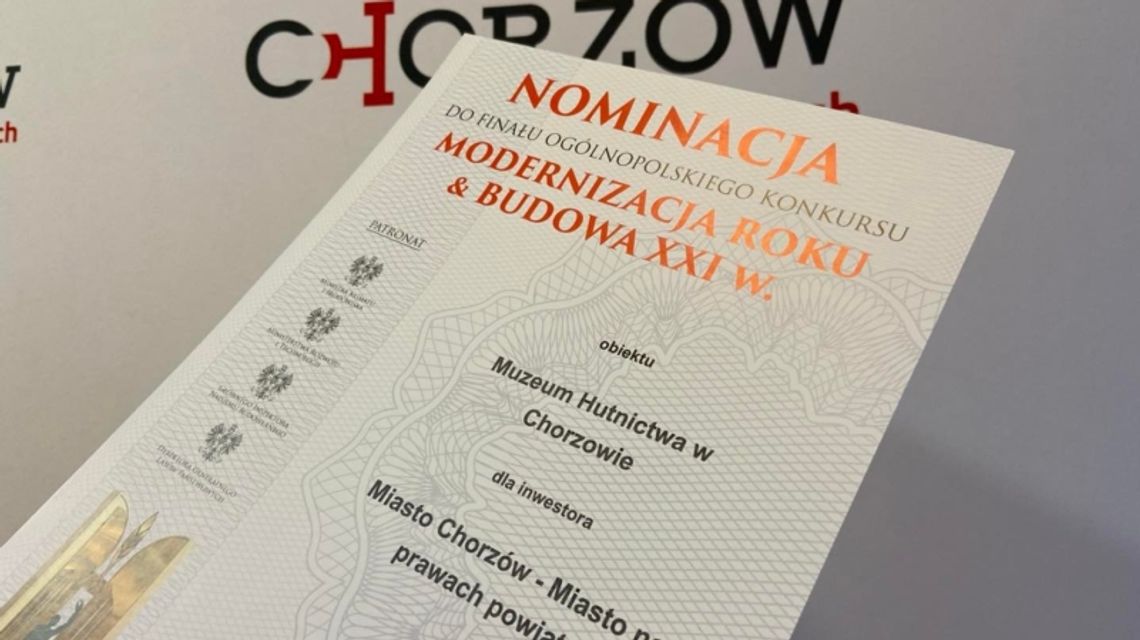 Modernizacja Roku & Budowa XXI wieku dla Muzeum Hutnictwa? Jest nominacja w konkursie