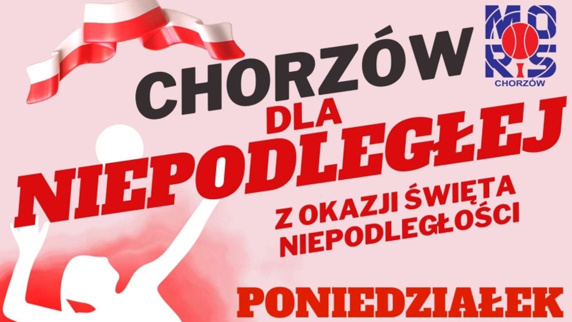 MORiS zorganizuje turniej siatkarski pod hasłem: „Chorzów dla Niepodległej”