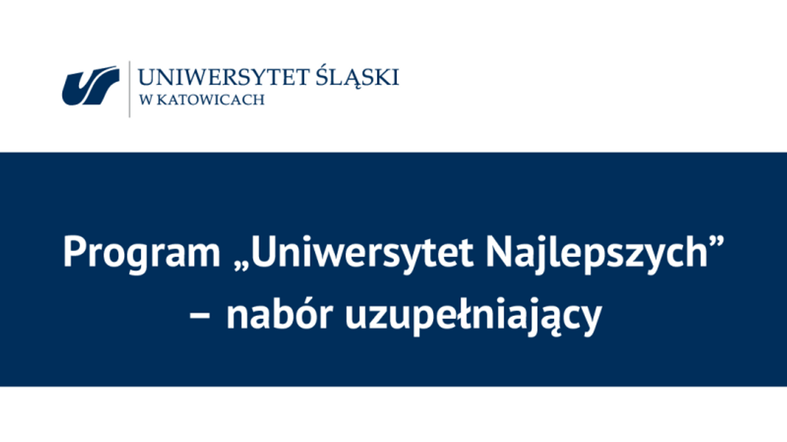 Nabór do "Uniwersytetu Najlepszych" Nabór do "Uniwersytetu Najlepszych"