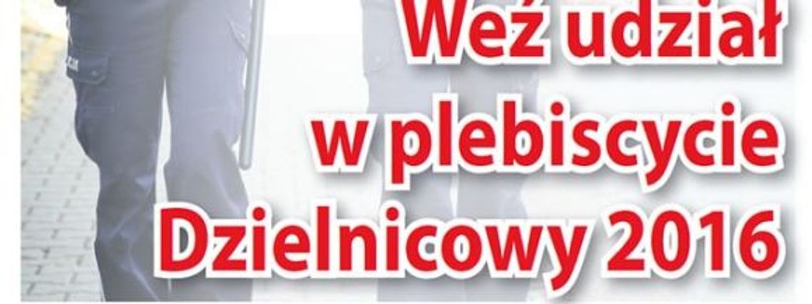 „Najpopularniejszy dzielnicowy województwa śląskiego 2016”