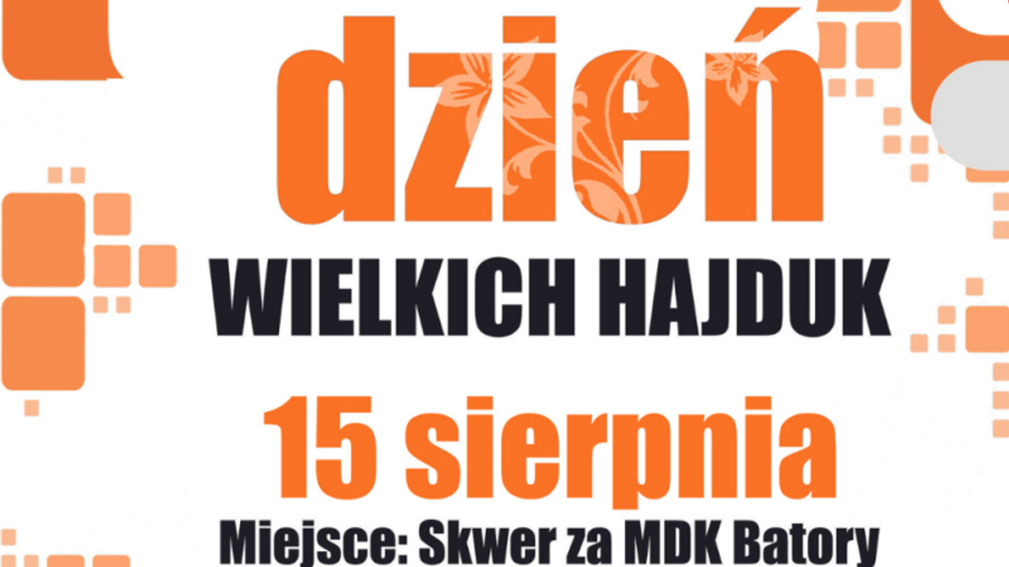 Niebawem Dzień Wielkich Hajduk. Czeka nas solidna dawka dobrej zabawy!