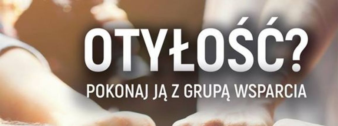 Otyłość? Pokonaj ją z grupą wsparcia!