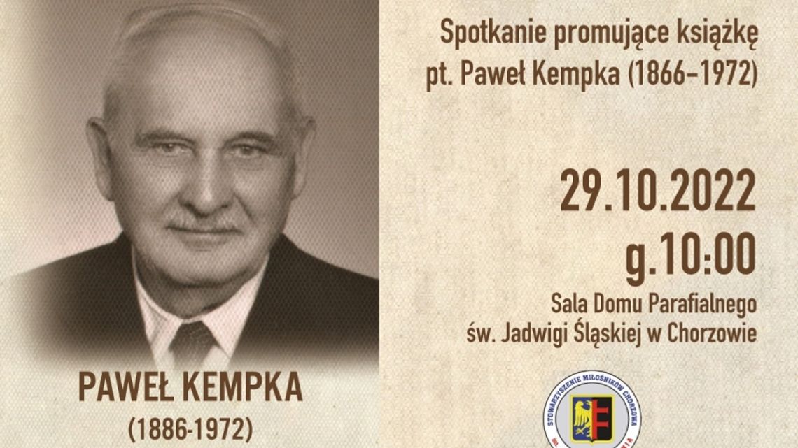 "Paweł Kempka (1866-1972)". Przed nami spotkanie promujące książkę