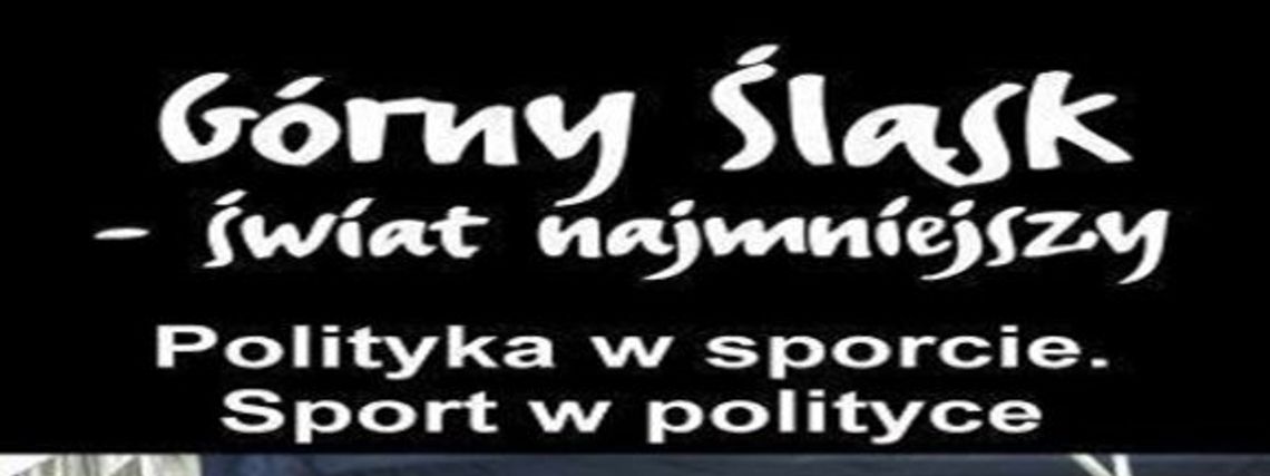 Polityka w sporcie. Sport w polityce.