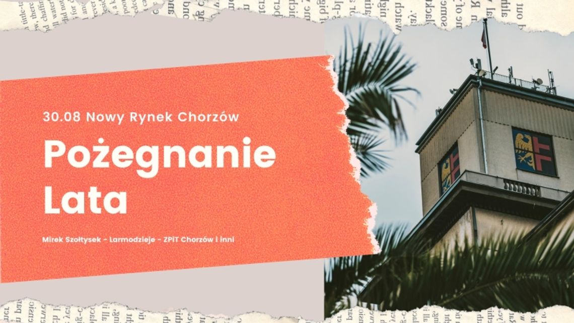 Pożegnanie lata na chorzowskim rynku