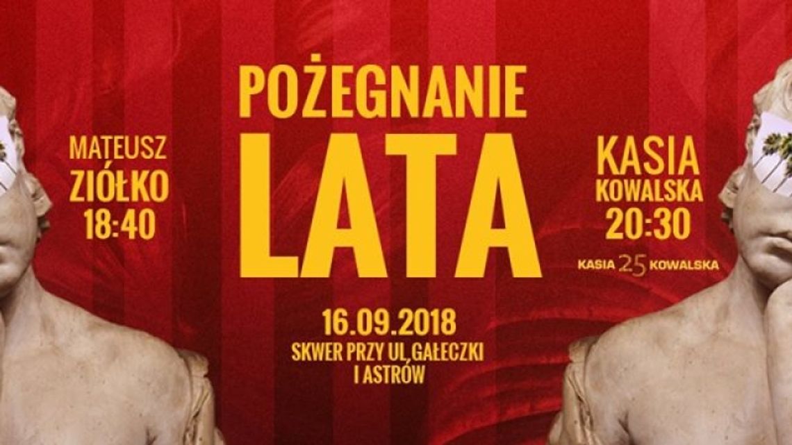 Pożegnanie lata z Kasią Kowalską i Mateuszem Ziółko