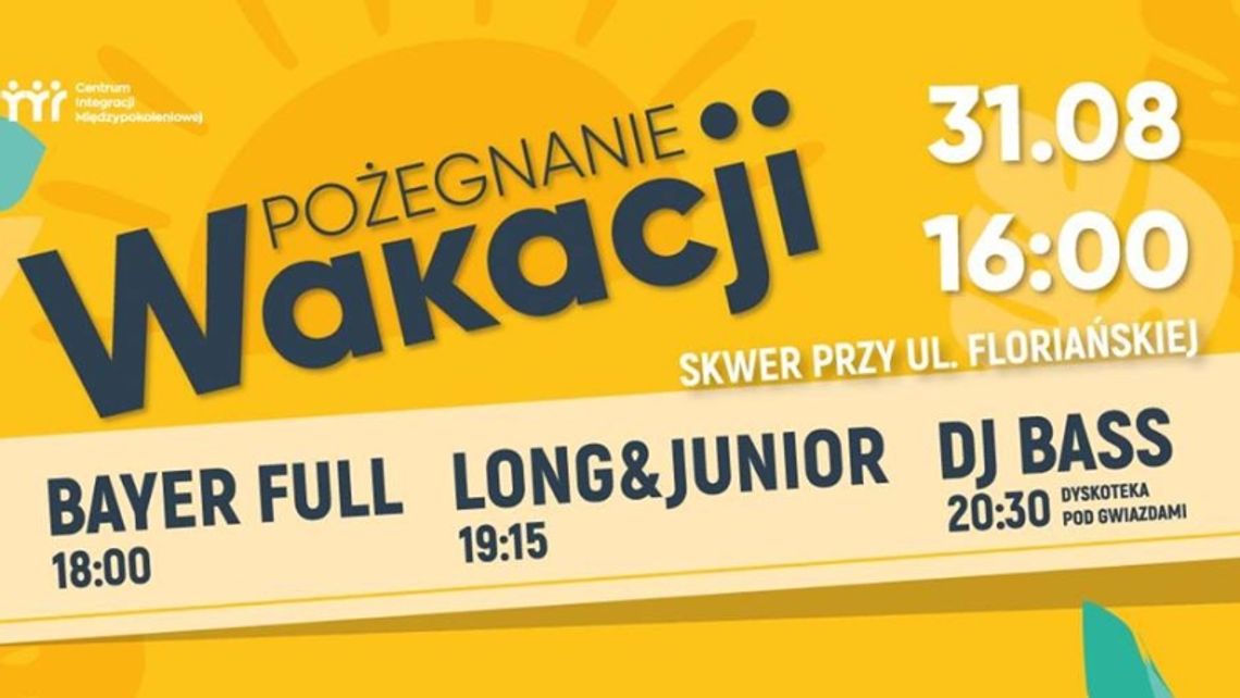 Pożegnanie wakacji na Floriańskiej