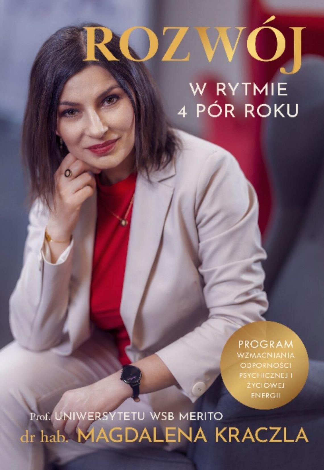 Prof. Magdalena Kraczla wydała książkę o rozwoju: To czuła rozmowa z samym sobą Prof. Magdalena Kraczla wydała książkę o rozwoju: To czuła rozmowa z samym sobą