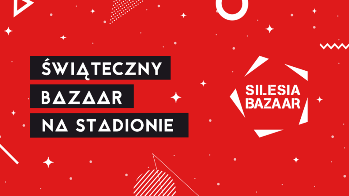 Przed nami świąteczny Silesia Bazaar!