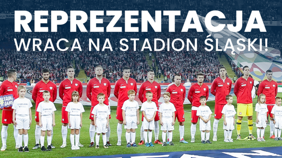 Reprezentacja Polski zagra w marcu na Śląskim! Reprezentacja Polski zagra w marcu na Śląskim!