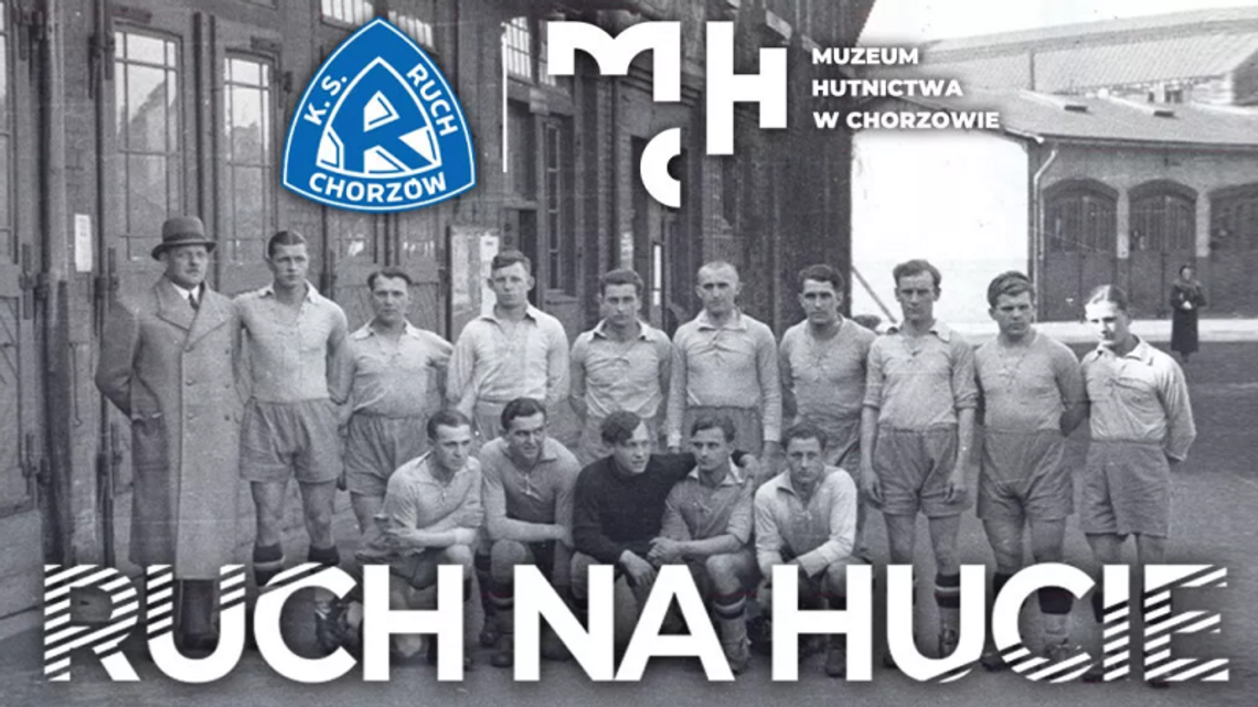 Ruch na Hucie. Poznaj historię Niebieskich