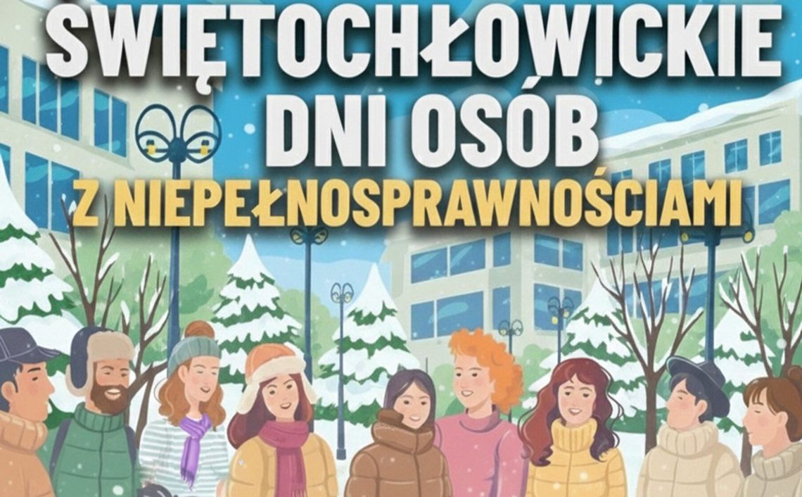 Ruszają Świętochłowickie Dni Osób z Niepełnosprawnościami. Sprawdź, co będzie się działo Ruszają Świętochłowickie Dni Osób z Niepełnosprawnościami. Sprawdź, co będzie się działo