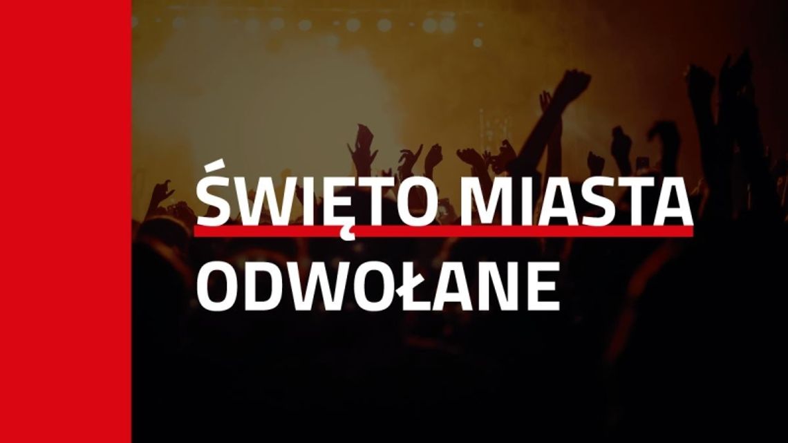 Święto Miasta odwołane, środki przkazane na walkę z COVID-19 Święto Miasta odwołane, środki przkazane na walkę z COVID-19