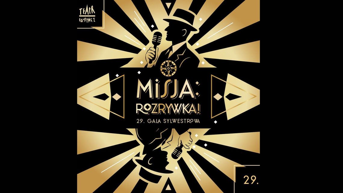 Sylwestrowa gala w Teatrze Rozrywki. Tym razem z udziałem agentów specjalnych