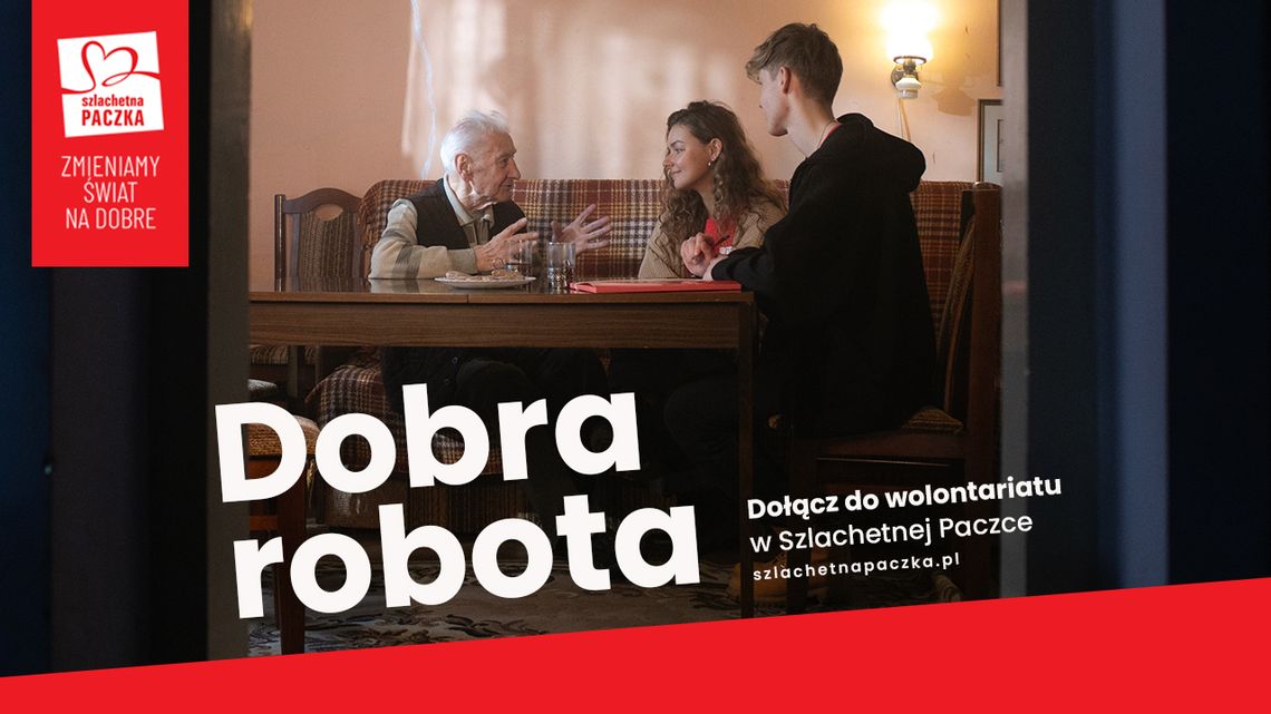 Szlachetna Paczka: jesteś gotowy na dobrą robotę?