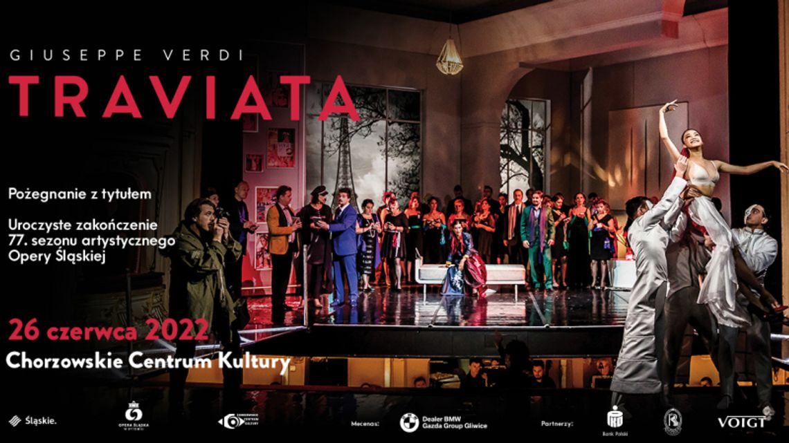 "Traviata" w Chorzowskim Centrum Kultury