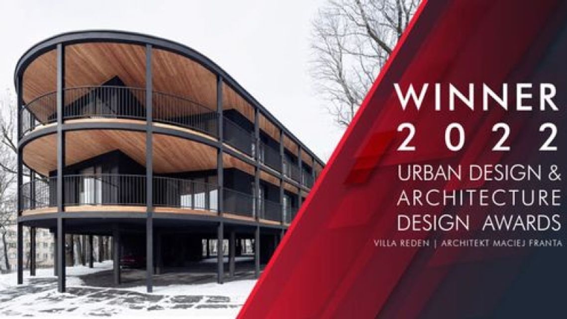 Villa Reden zwycięzcą w konkursie Urban Design & Architecture Design Awards 2022 Villa Reden zwycięzcą w konkursie Urban Design & Architecture Design Awards 2022