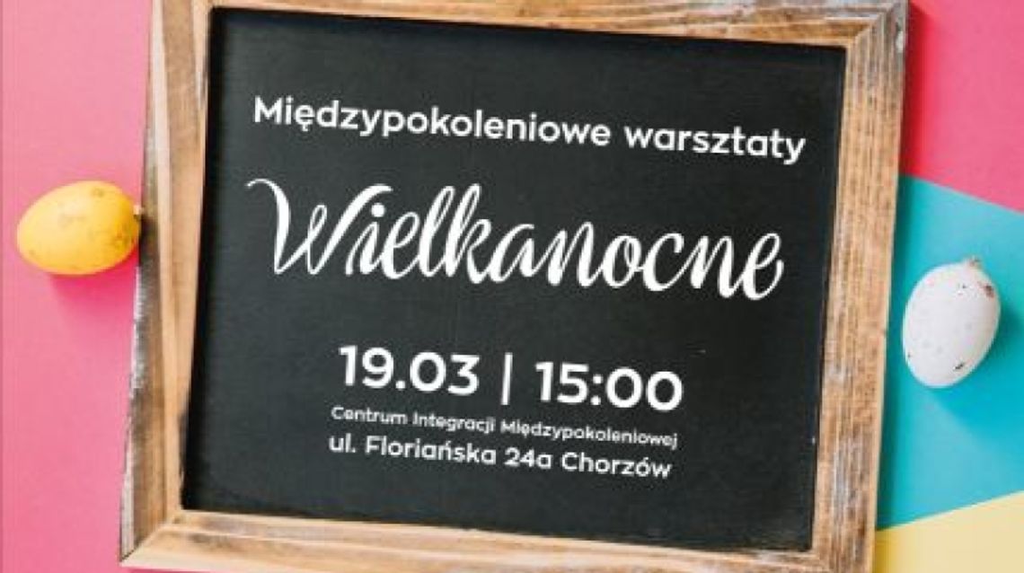 Weź udział w warsztatach wielkanocnych! Weź udział w warsztatach wielkanocnych!