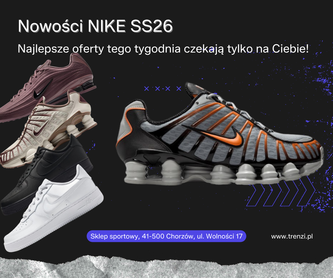 Wiosenna rewolucja na ulicach Chorzowa: Nowa kolekcja Nike już w mieście!