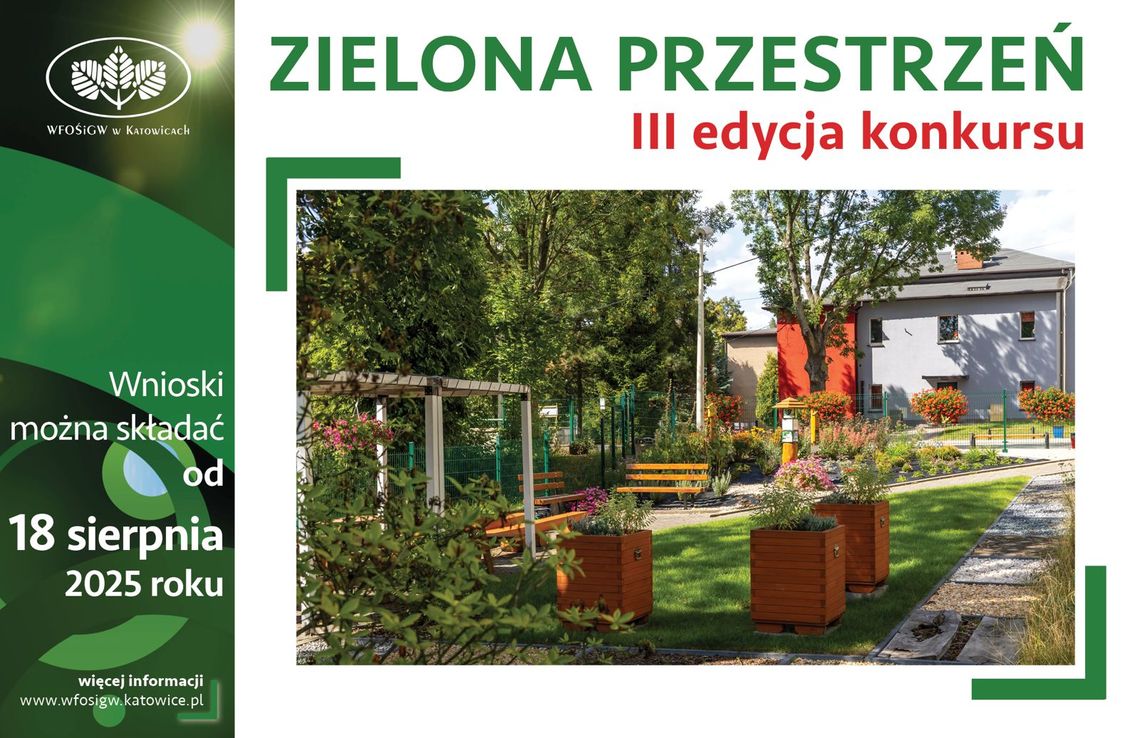 Wkrótce rusza kolejna edycja konkursu "Zielona Przestrzeń"!