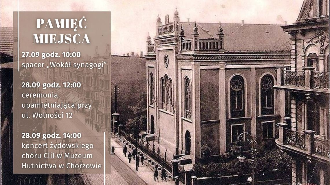 Wkrótce upamiętnią chorzowską synagogę. Zaplanowano aż trzy wydarzenia!