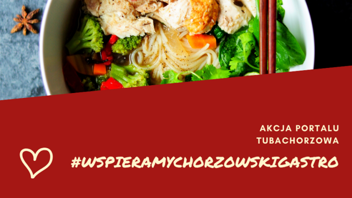 #WspieramchorzowskieGastro zaczynamy akcję dla naszych restauracji #WspieramchorzowskieGastro zaczynamy akcję dla naszych restauracji