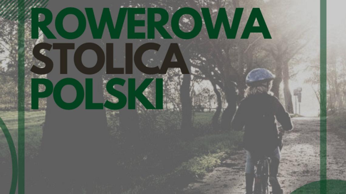 Zmagania o tytuł Rowerowej Stolicy Polski dobiegły końca. Czas na podsumowanie