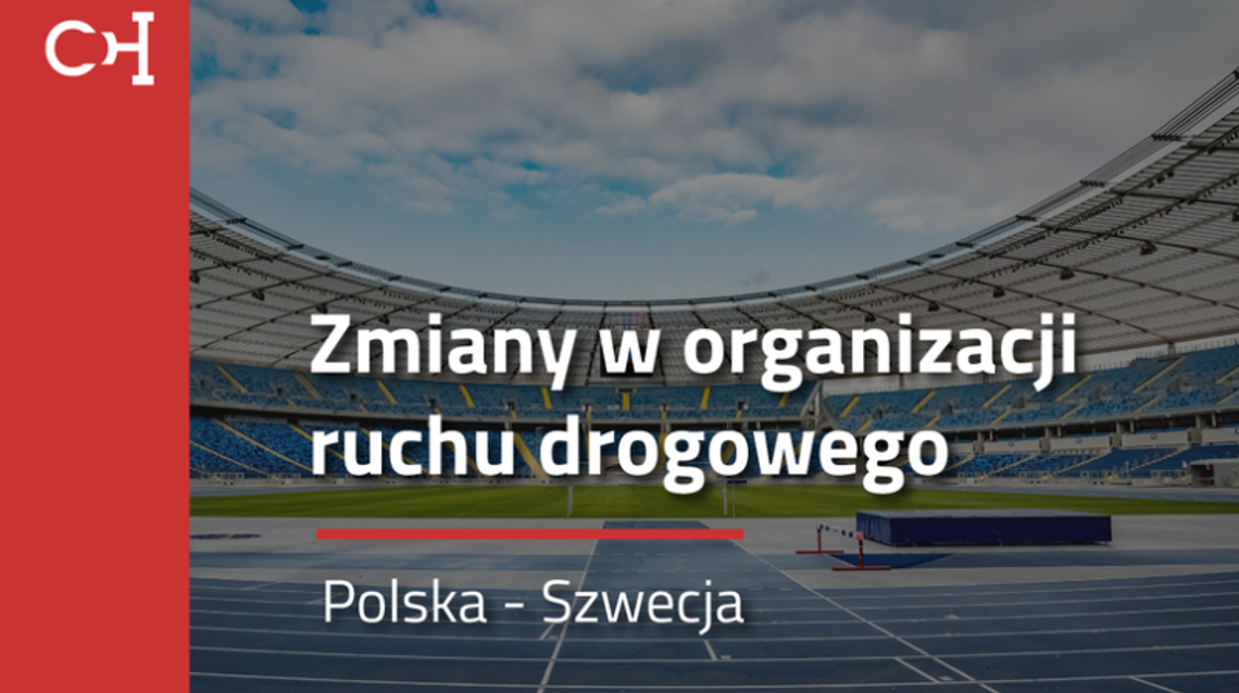 Zmiany w organizacji ruchu w związku z meczem Polska-Szwecja