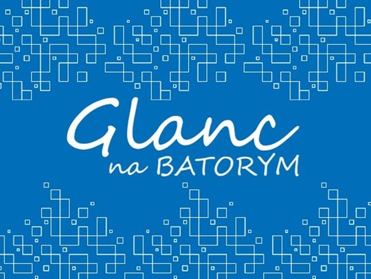 Glanc na Batorym
