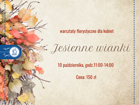 Jesienne wianki – warsztaty florystyczne w MDK Batory