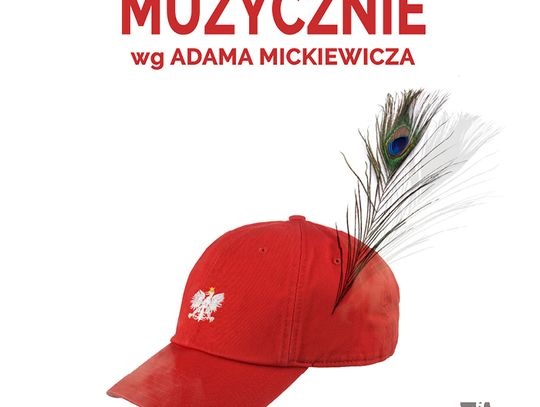 Plakat spektaklu Pan Tadeusz Muzycznie